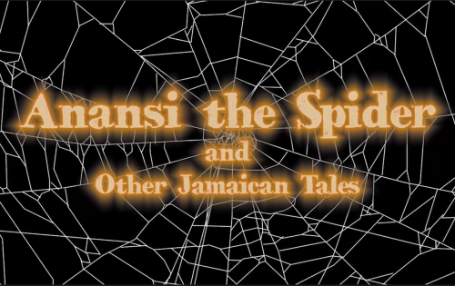 Miniature Anansi the spider and other jamaican tales